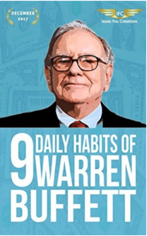 9 Daily Habits of Warren Buffett by Isaac Fox, Book Summary